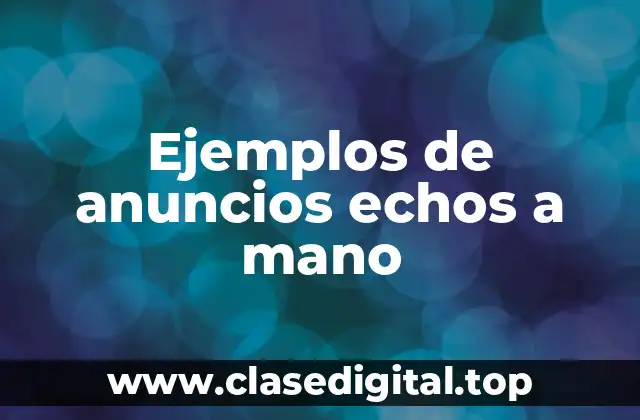 Ejemplos de anuncios echos a mano