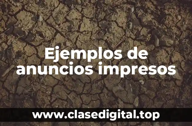 Ejemplos de anuncios impresos