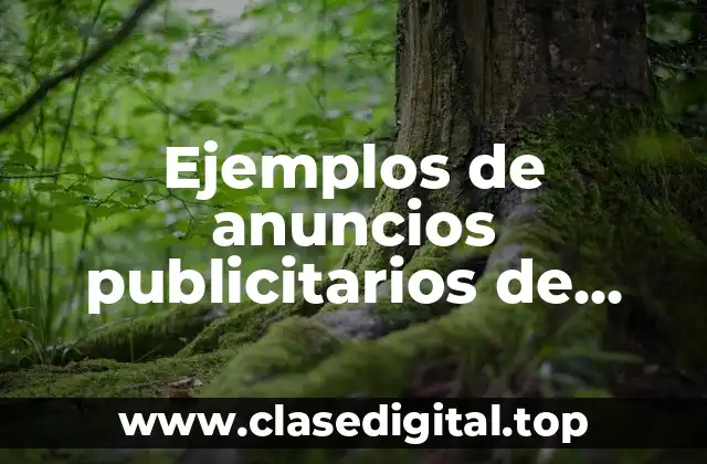 Ejemplos de anuncios publicitarios de escuelas