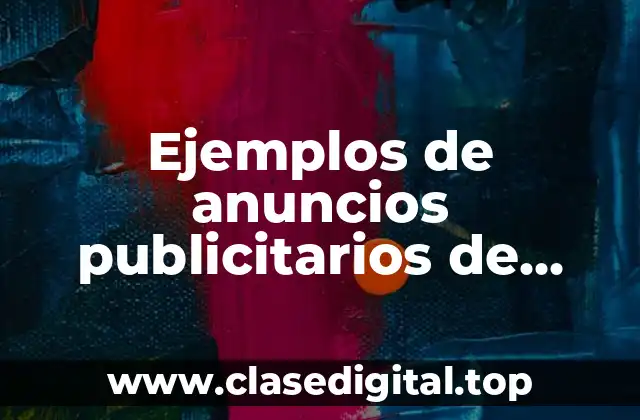 Ejemplos de anuncios publicitarios de farmacias y Significado