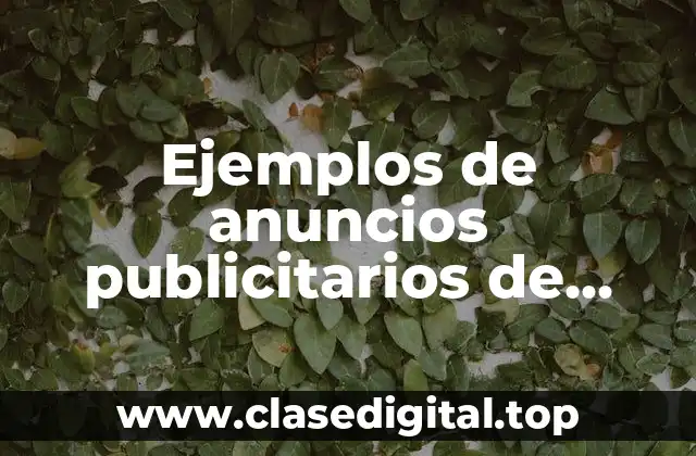 Ejemplos de anuncios publicitarios de tiendas