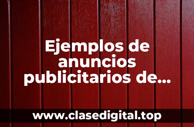 Ejemplos de anuncios publicitarios de tostadas y Significado