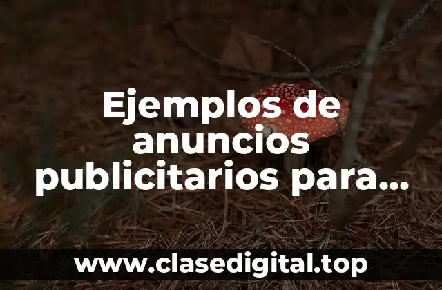 Ejemplos de anuncios publicitarios para colorear y Significado