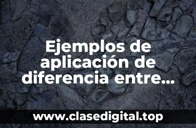 Ejemplos de aplicación de diferencia entre consultor y auditor