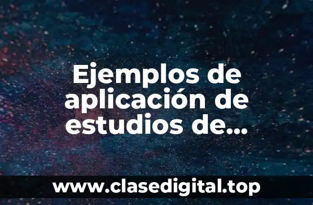 Ejemplos de aplicación de estudios de vibración mecánica y Significado