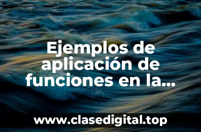 Ejemplos de aplicación de funciones en la economía