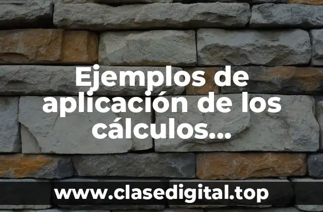 Ejemplos de aplicación de los cálculos estequimétricos en profesiones