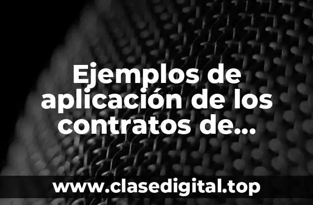 Ejemplos de aplicación de los contratos de compraventa