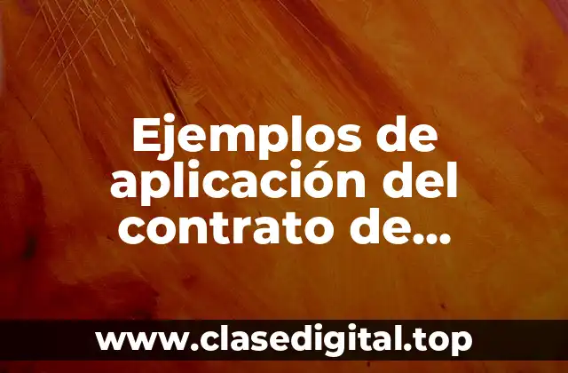 Ejemplos de aplicación del contrato de préstamo