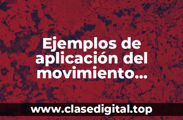 Ejemplos de aplicación del movimiento rectilineo uniformemente acelerado