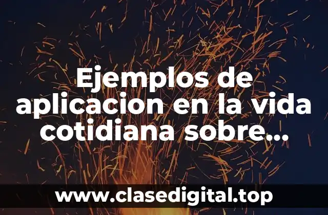 Ejemplos de aplicación de funciones en la vida cotidiana