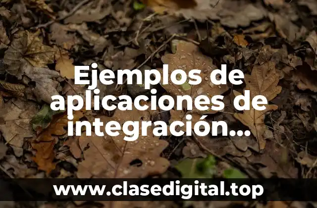 Ejemplos de aplicaciones de integración numérica