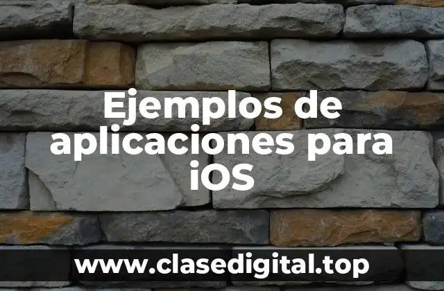 Ejemplos de aplicaciones para iOS