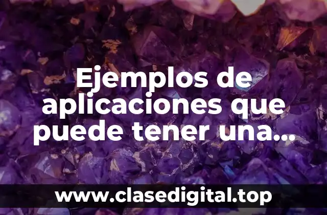 Ejemplos de aplicaciones que puede tener una computadora