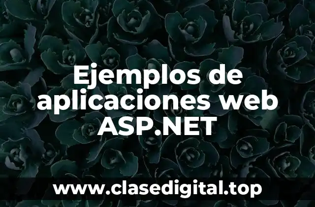 Ejemplos de aplicaciones web ASP.NET