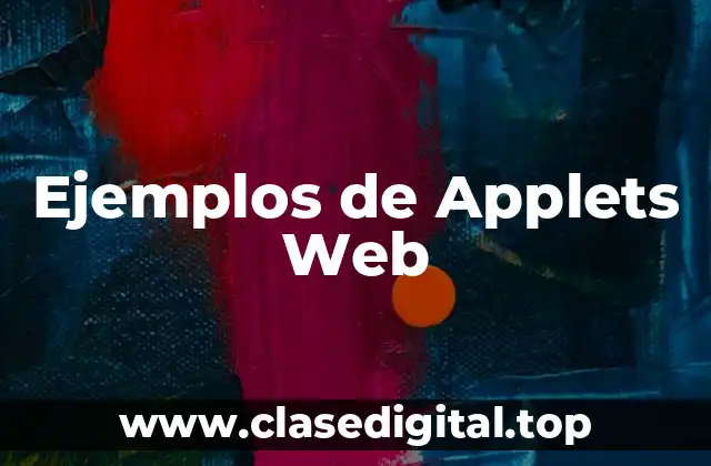 Ejemplos de Applets Web