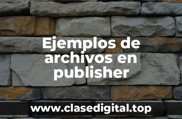 Ejemplos de archivos en publisher
