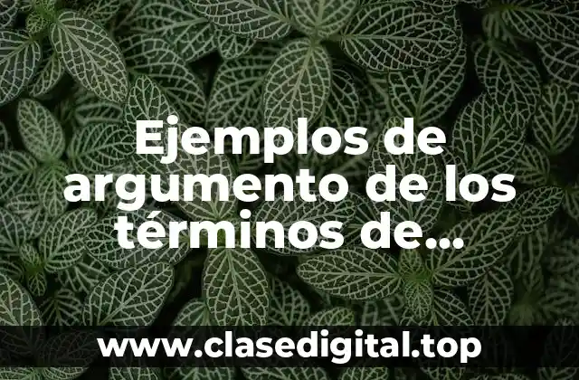 Ejemplos de argumento de los términos de intercambio