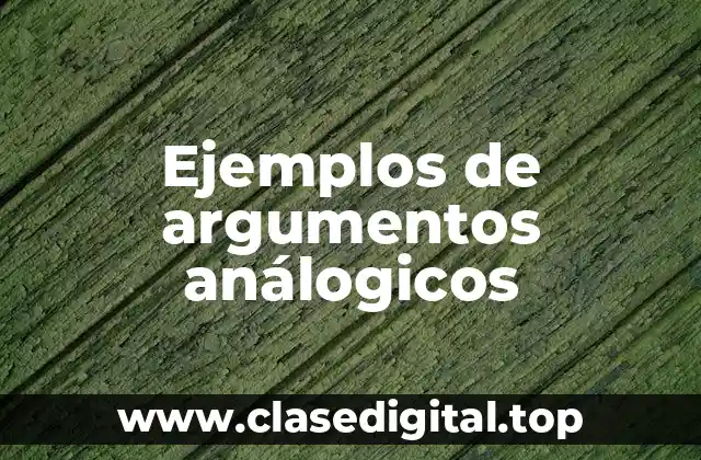 Ejemplos de argumentos análogicos
