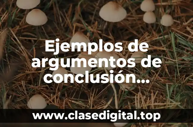 Ejemplos de argumentos de conclusión irrelevante