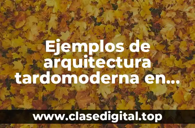 Ejemplos de arquitectura tardomoderna en Puebla