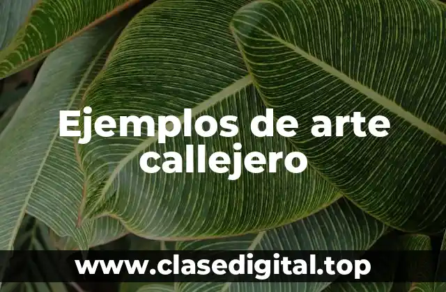 Ejemplos de arte callejero