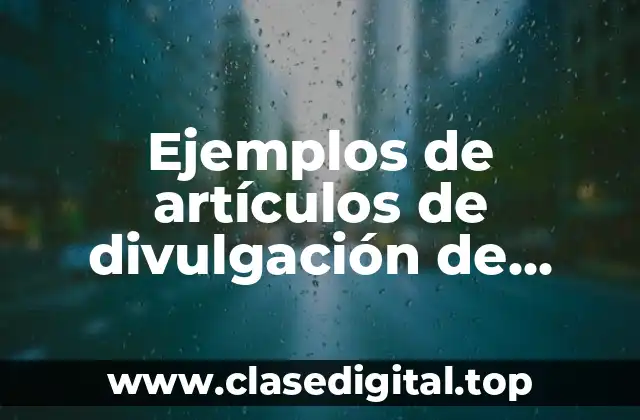 Ejemplos de artículos de divulgación de belleza