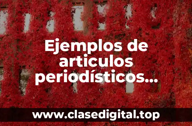 Ejemplos de articulos periodísticos mercadotecnia