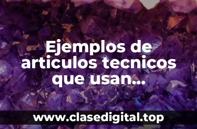 Ejemplos de articulos tecnicos que usan probabilidad y estadistica