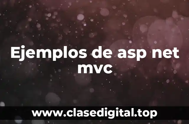 Ejemplos de asp net mvc