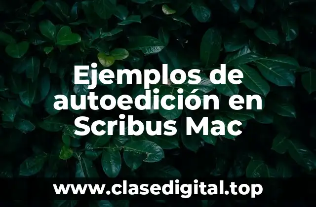 Ejemplos de autoedición en Scribus Mac