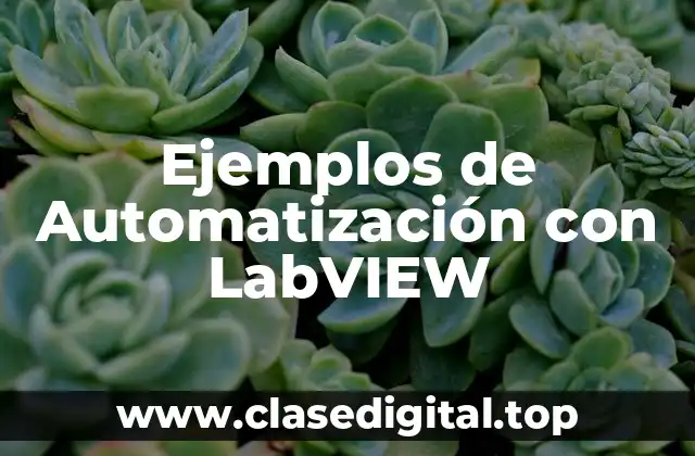 Ejemplos de Automatización con LabVIEW