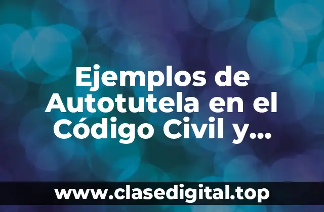 Ejemplos de Autotutela