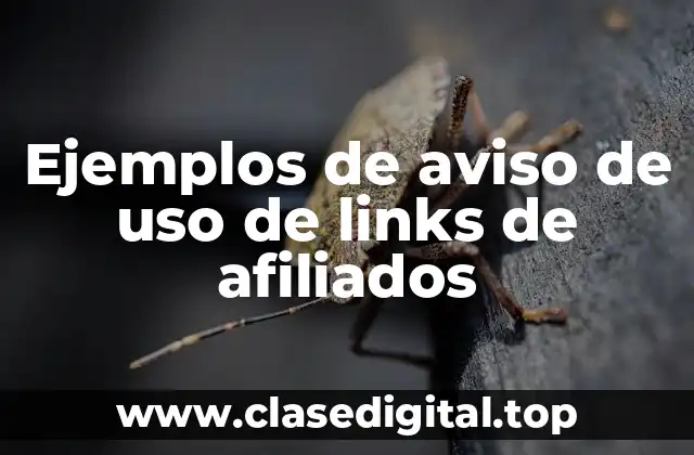 Ejemplos de aviso de uso de links de afiliados