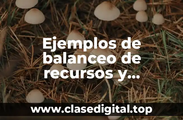 Ejemplos de balanceo de recursos