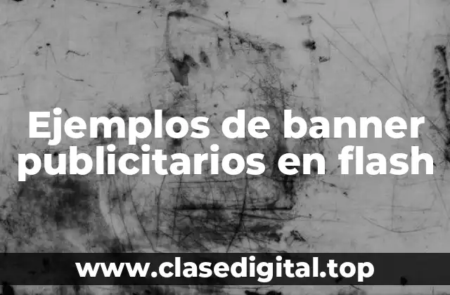 Ejemplos de banner publicitarios en flash