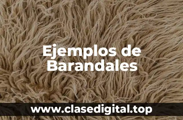 Ejemplos de Barandales