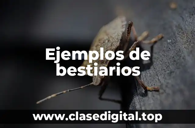 Ejemplos de bestiarios