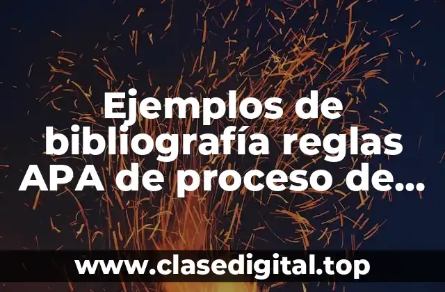 Ejemplos de bibliografía reglas APA de proceso de contracción muscular