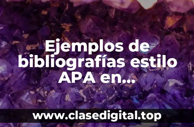 Ejemplos de bibliografías estilo APA en administración