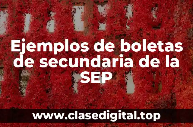 Ejemplos de boletas de secundaria de la SEP