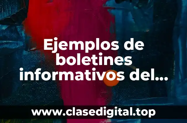 Ejemplos de boletines informativos del dengue
