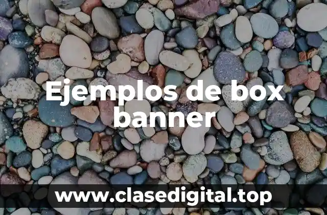 Ejemplos de box banner