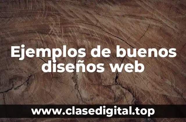 Ejemplos de buenos diseños web