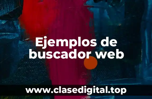 Ejemplos de buscador web