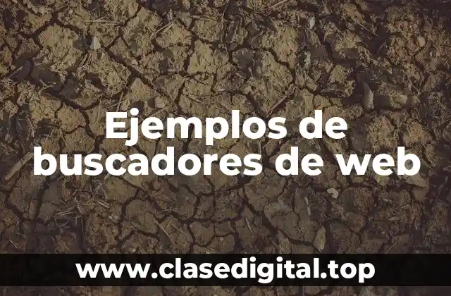 Ejemplos de buscadores de web