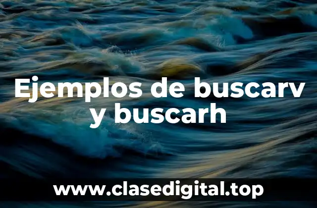 Ejemplos de buscarv y buscarh