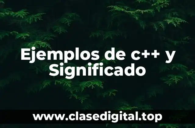 Ejemplos de c++