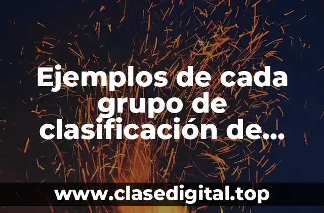 Ejemplos de cada grupo de clasificación de drogas