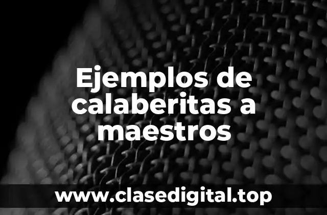 Ejemplos de calaberitas a maestros